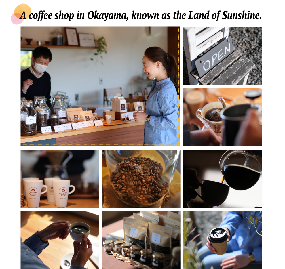 A coffee shop in Okayama, known as the Land of Sunshine.